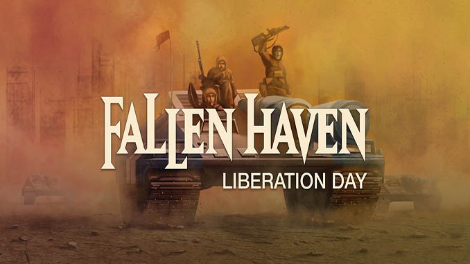 Fallen Haven: Liberation Day