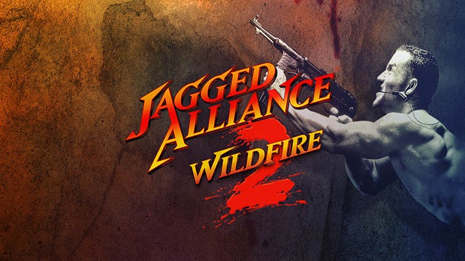 Jagged Alliance 2: Wildfire