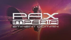 Pax Imperia – Eminent Domain