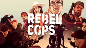 Rebel Cops