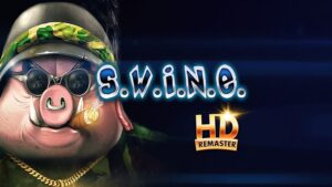 S.W.I.N.E. HD Remaster