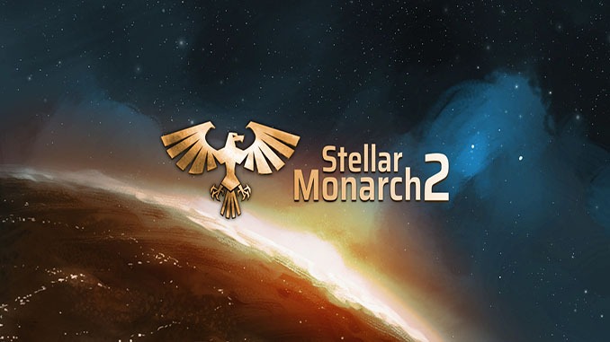 Stellar Monarch 2